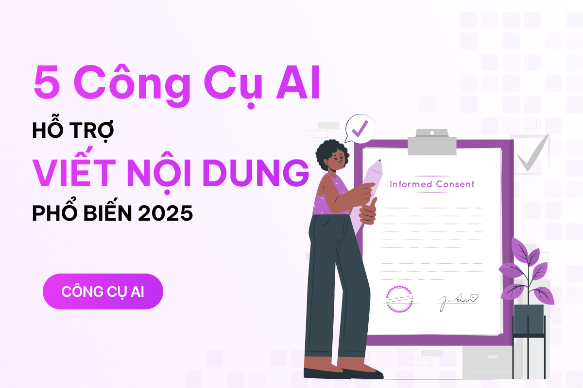 Cải thiện chất lượng nội dung bài viết với 5 công cụ AI phổ biến nhất 2025 