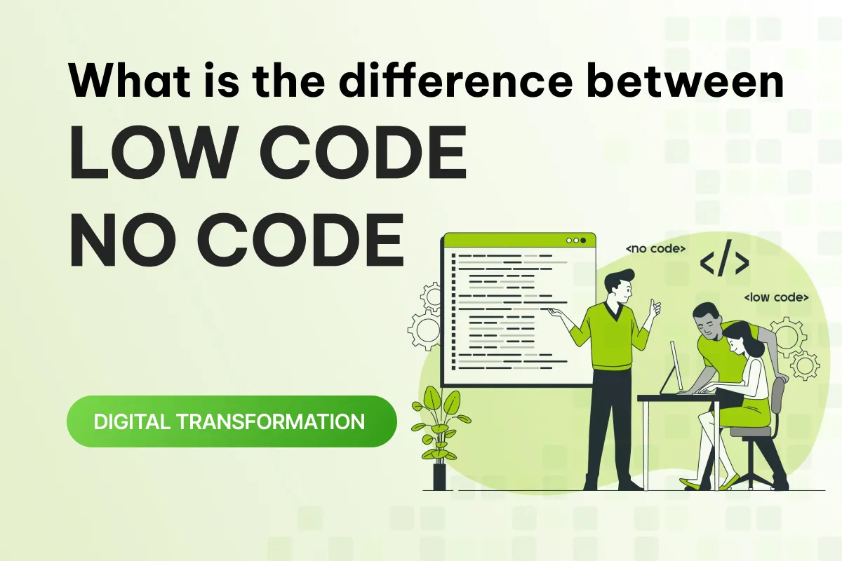 what is no code what is the difference between no code and low code