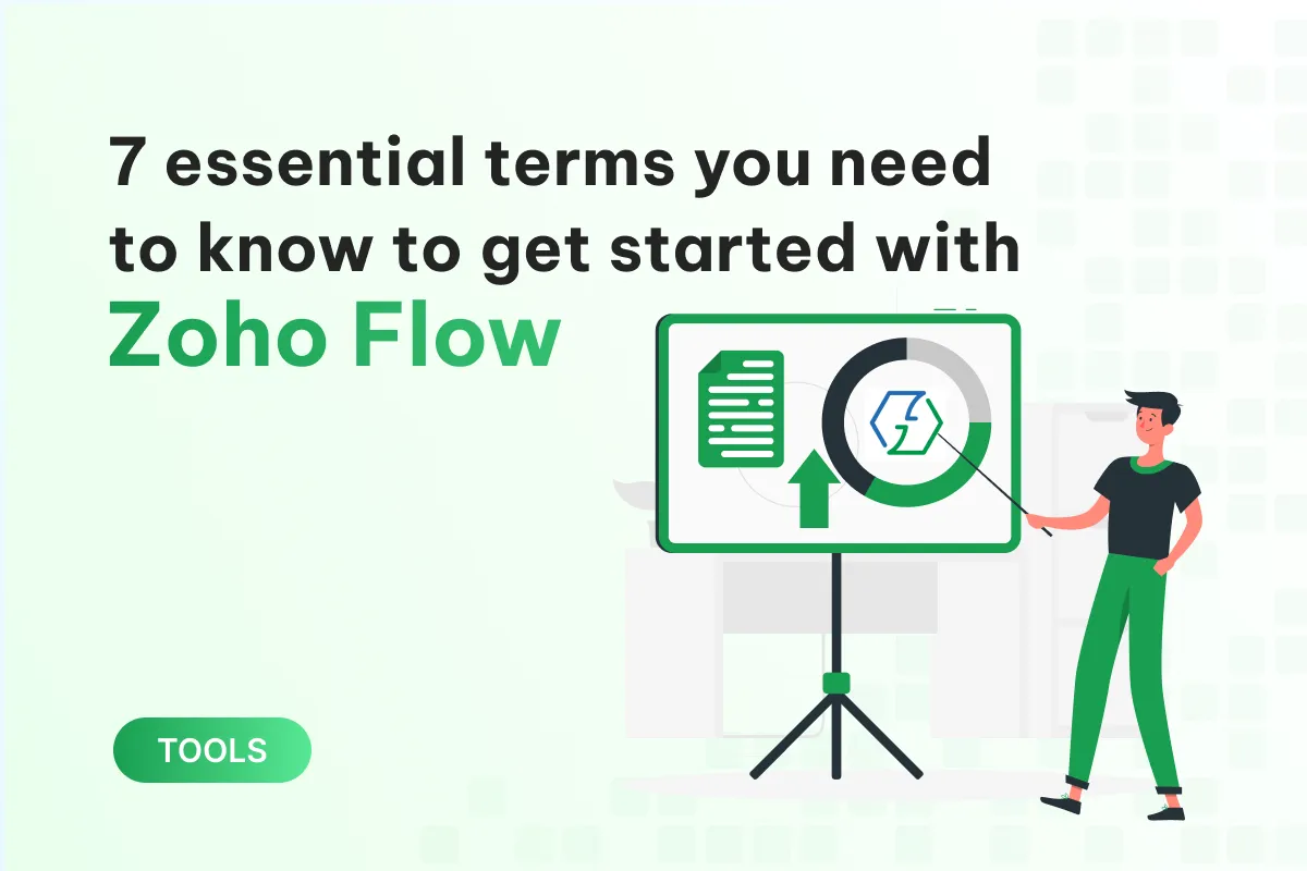 7 essential terms you need to know to get started with zoho flow