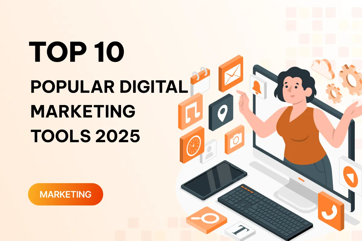 top 10 most popular digital marketing tools today