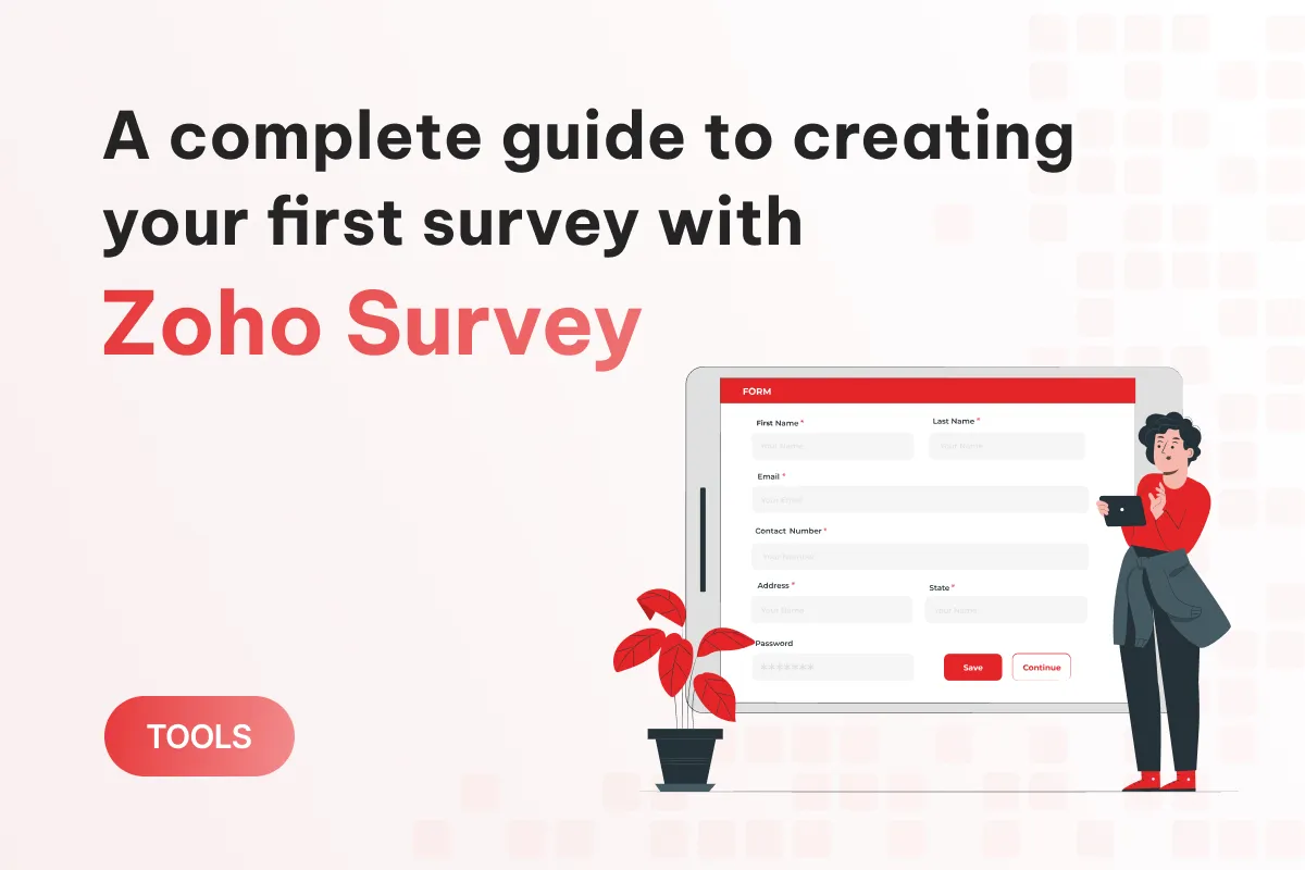 a complete guide to creating your first survey with zoho survey from a to z