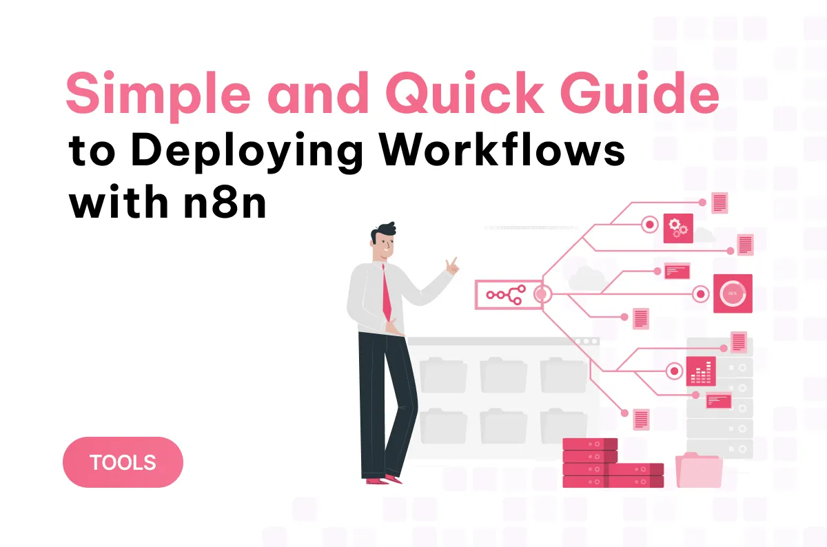 simple and quick guide to deploying workflows with n8n